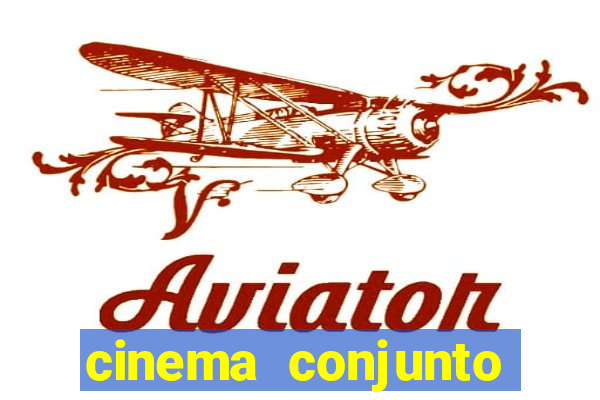 cinema conjunto nacional brasilia